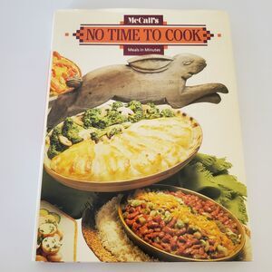McCalls No Time to Cook Meals in Minutes by Elaine Prescott Wonsavage 1985